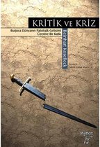 Kritik ve Kriz