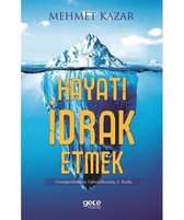 İman ve Tefekkür İle Hayatı İdrak Etmek