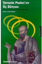 Tarsuslu Paulus'un Üç Dünyası