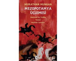 Mezopotamya Üçlemesi