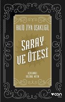 Saray ve Ötesi