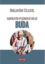 Buda Hakikatin Peşindeki Bilge