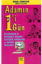 Adamın 1'i 1 Gün   Bilgisayar ve İnternet Mizahı İletişim