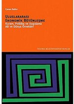 Uluslararası Ekonomik Bütünleşme Kuram, Politika ve Uygulama