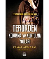 Terörden Korunma ve Kurtulma Yolları