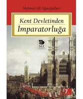 Kent Devletinden İmparatorluğa