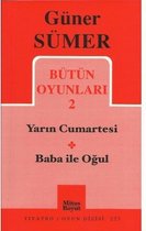 Bütün Oyunları 2   Yarın Cumartesi / Baba ile Oğul