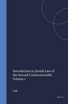 Arbeiten zur Geschichte des antiken Judentums und des Urchristentums- Introduction to Jewish Law of the Second Commonwealth, Volume 1