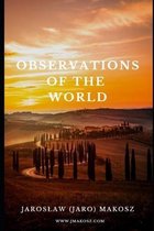 Observations of the World
