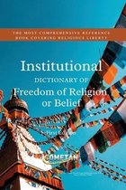 Institutional Reference Works-The Institutional Dictionary of Freedom of Religion or Belief