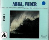 Abba Vader Deel 1 - 36 bekende opwekkingsliederen