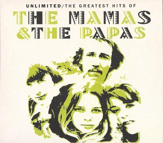 The Mamas & The Papas - Unlimited (The Greatest Hits Of) (CD)