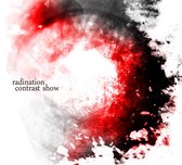 Radination - Contrast Show (CD)