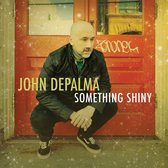 John Depalma - Something Shiny (CD)