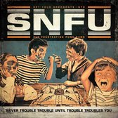 Snfu - Never Trouble Trouble Until Trouble Troubles (CD)