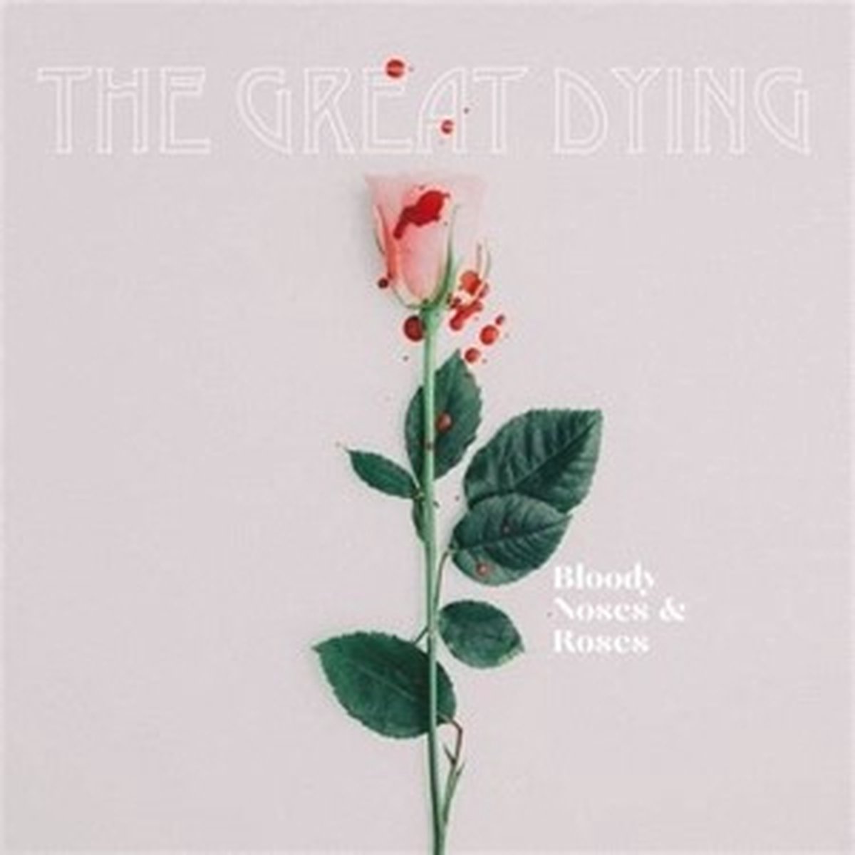 Great Dying - Bloody Noses & Roses (CD)