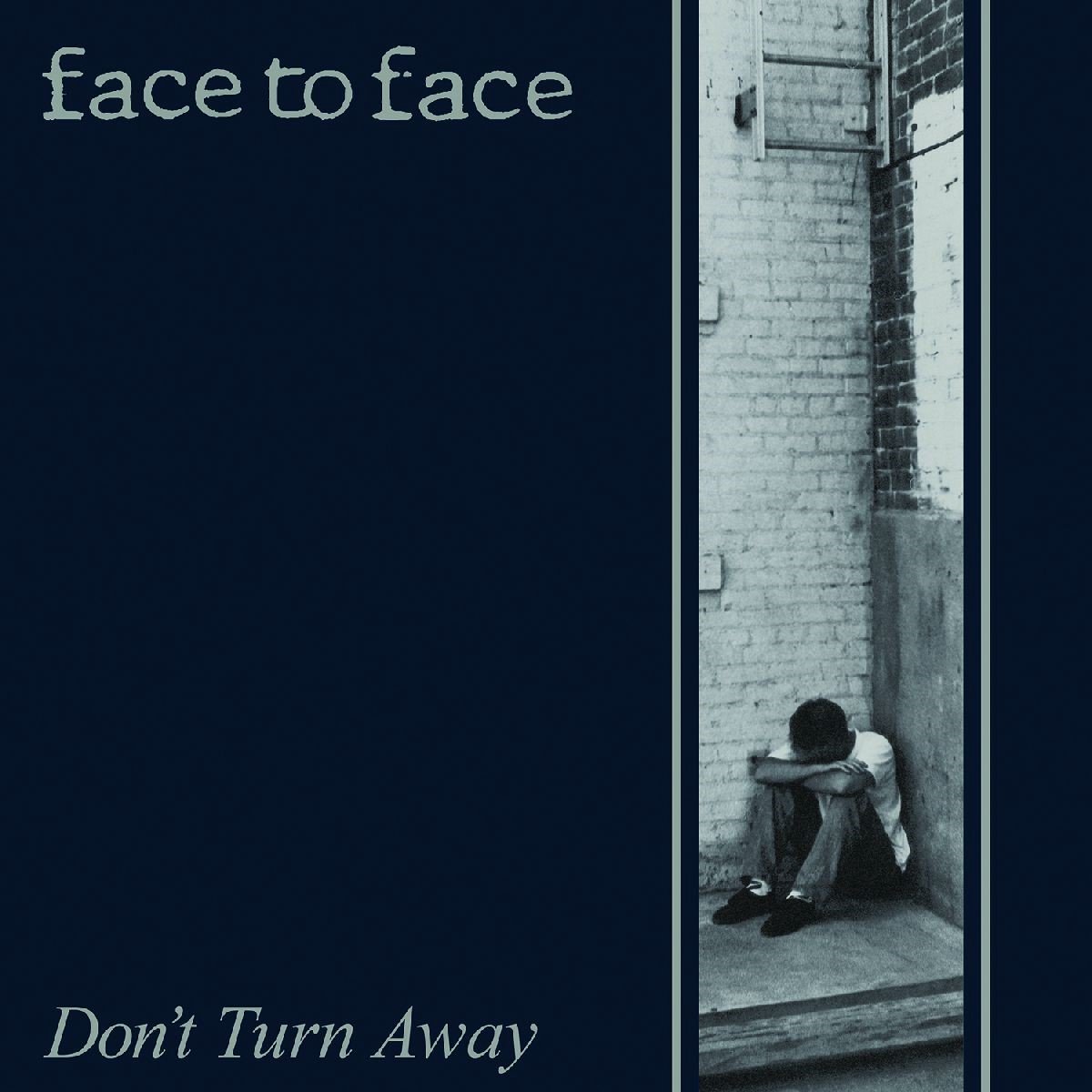Face To Face - Don't Turn Away (CD)