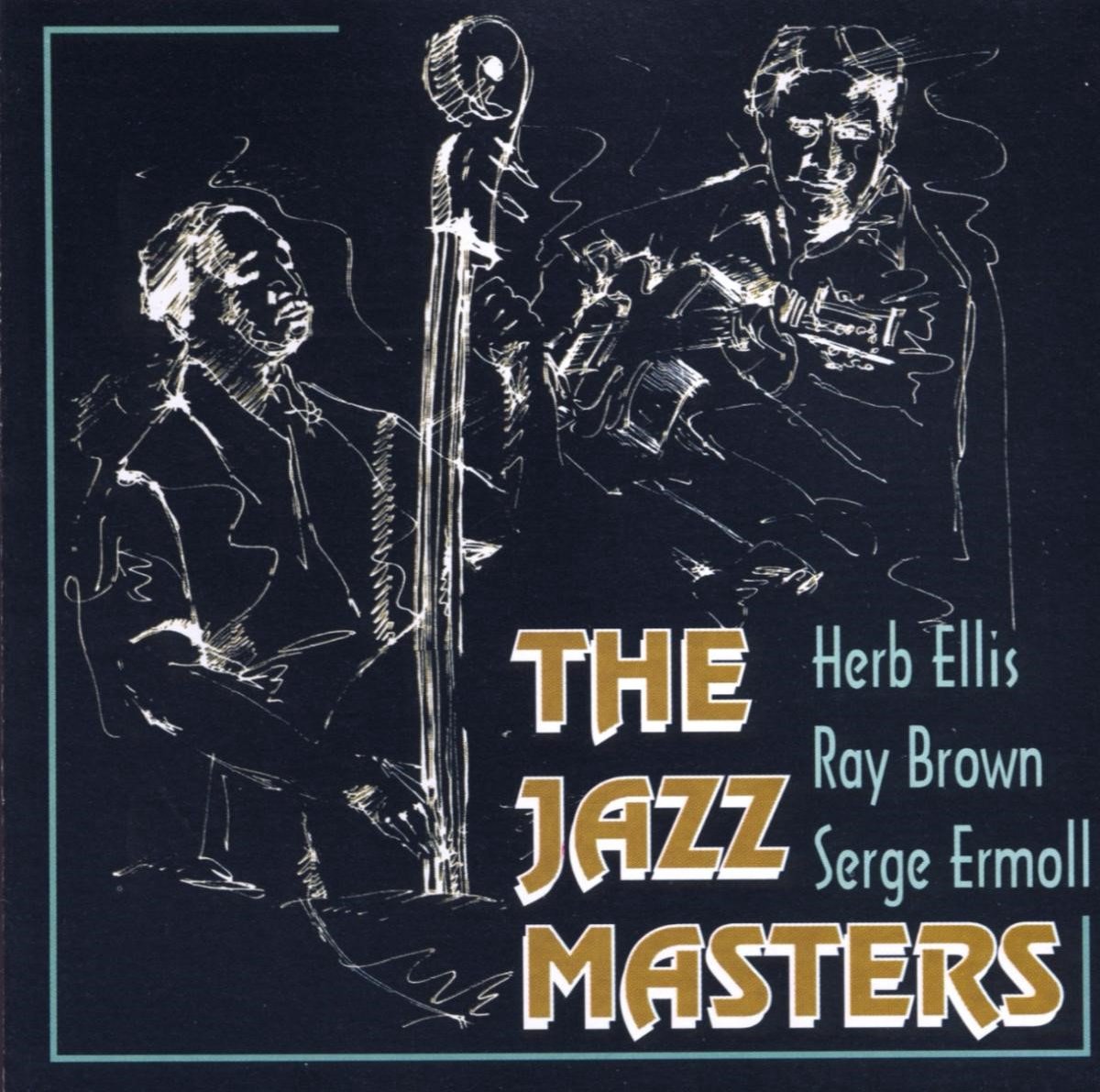 Ray Brown, Herb Ellis, Serge Ermoll - The Jazz Masters (CD)