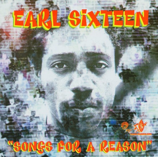 Earl Sixteen - Songs For A Reason (CD)