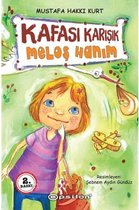 Kafası Karışık Meloş Hanım