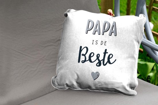 Sierkussen Buiten - Quotes - Vaderdag - Papa is de beste - Spreuken