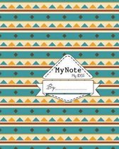 Notebook: My Note My Idea,8 x 10, 110 pages