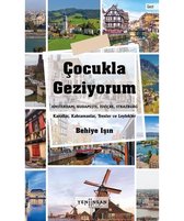 Çocukla Geziyorum: Amsterdam   Budapeşte   İsviçre