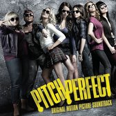 Various Artists - Pitch Perfect (CD) (Original Soundtrack)