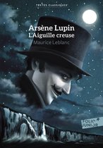Arsène Lupin, L'Aiguille creuse