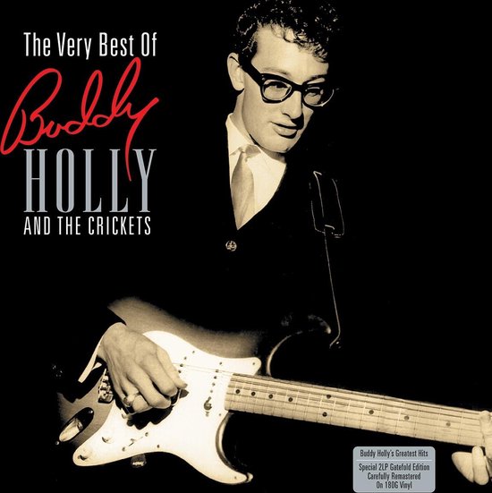 Buddy Holly met bril en gitaar, met de tekst 'The Very Best Of Buddy Holly And The Crickets'.
