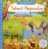 Yabani Hayvanlar   İlk Keşifler