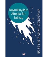 Kuyrukluyıldız Altında Bir İzdivaç