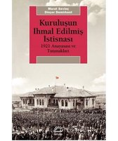 Kuruluşun İhmal Edilmiş İstisnası