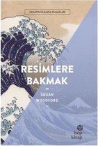 Resimlere Bakmak