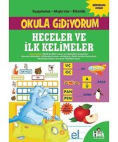 Heceler ve İlk Kelimeler   Okula Gidiyorum