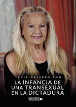 UNIVERSO DE LETRAS - La infancia de una transexual en la dictadura