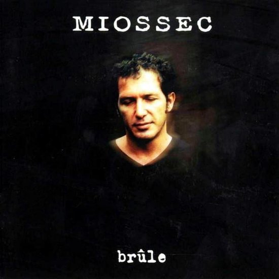 Miossec - Brule (CD)