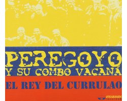 Peregoyo Y Su Combo Vacana - El Rey Del Currulao (CD)