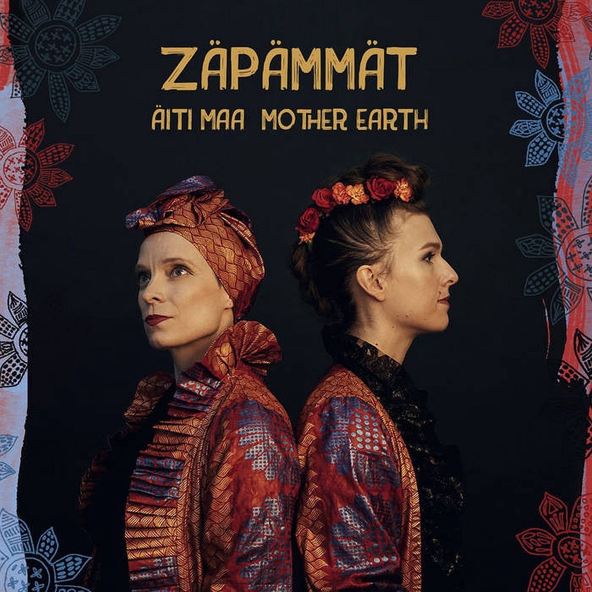Zäpämmät - Äiti Maa = Mother Earth (CD)