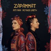 Zapammat - Aiti Maa - Mother Earth (CD)
