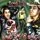 Bang Sugar Bang - Thwak Thwak Go Crazy (CD)