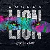 Seventh Day Slumber - Unseen: The Lion And The Lamb (CD)
