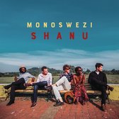 Monoswezi - Shanu (CD)