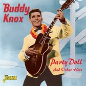Buddy Knox - Party Doll And Other Hits (CD)