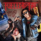 Fueled By Fire - Spread The Fire (CD)