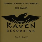 Gabrielle Roth & The Mirrors - The Rmx (CD)