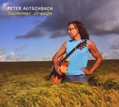 Peter Autschbach - Summer Breeze (CD)