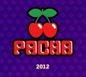 Various Artists - Pacha 2012 (CD)