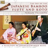 Yamato Ensemble - The Art Of The Japanese Bamboo Flute And Koto (CD)