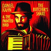 Daniel Kahn & The Painted Bird - The Butcher's Share (CD)